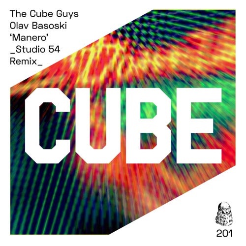 Olav Basoski, The Cube Guys - Manero Remix [CUBE201]
